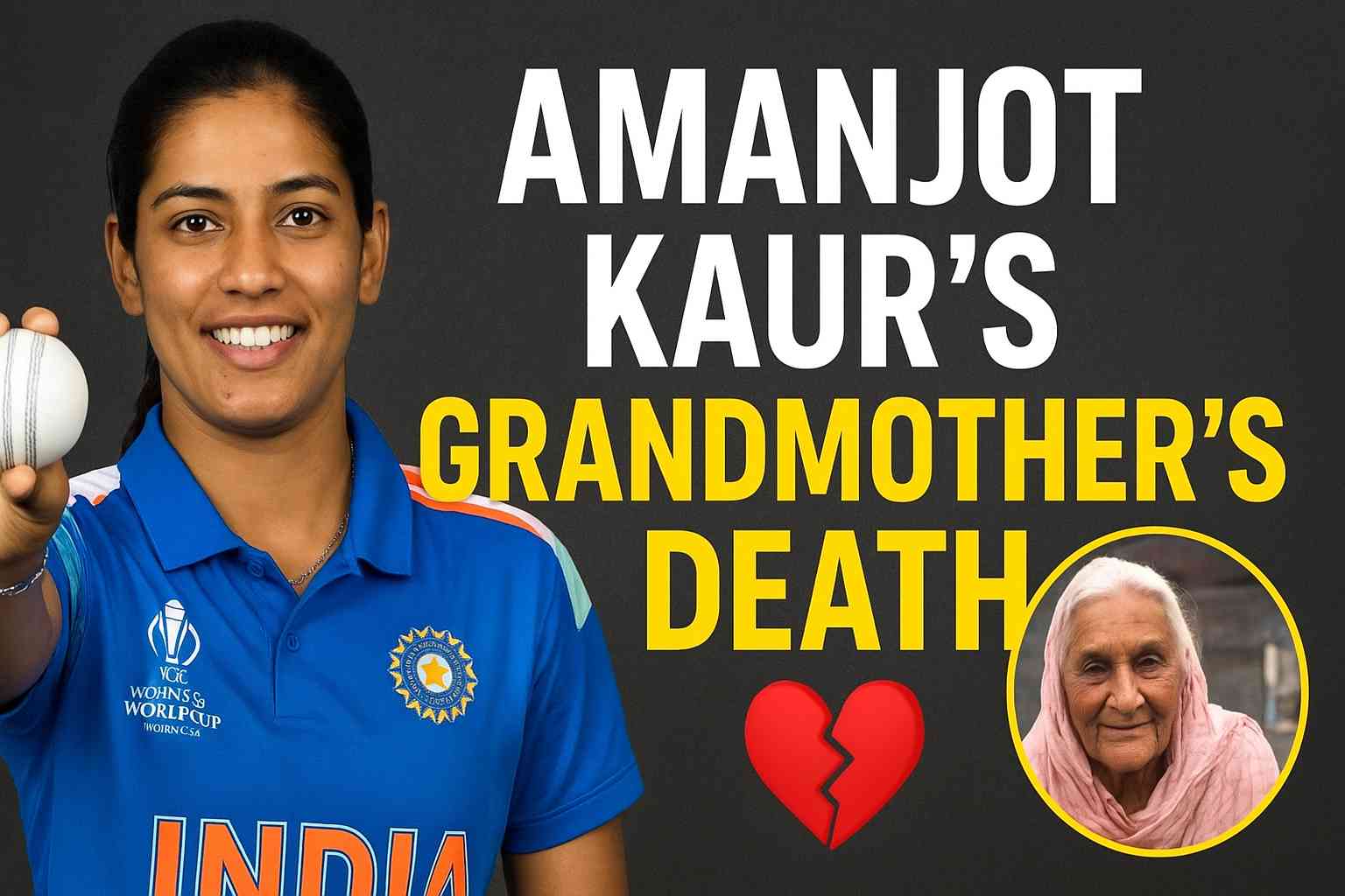 Amanjot Kaur’s Grandmother’s Death