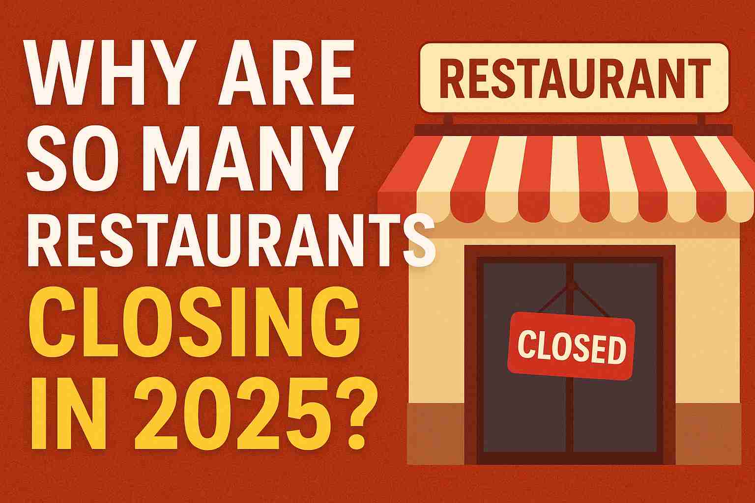 restaurants closing in 2025
