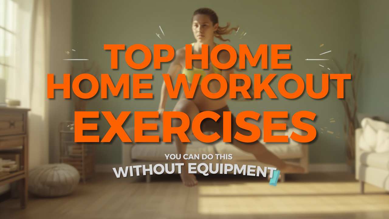 Home Workout Exercises