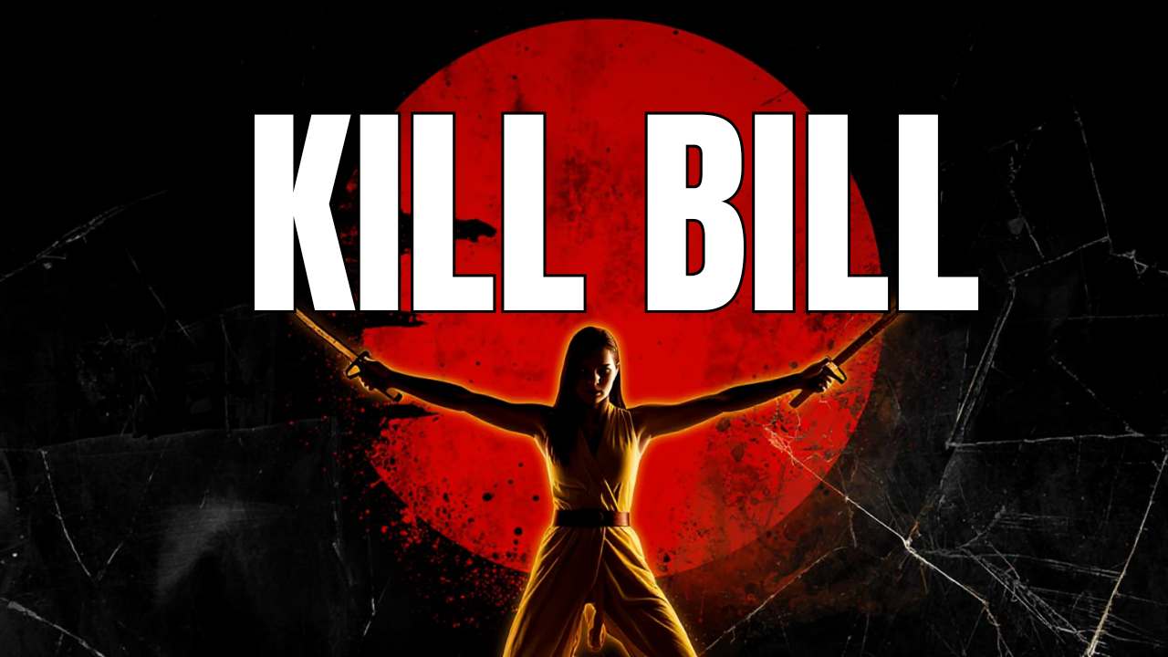 Kill Bill